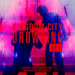 Kingdom City Drowning – The Champion: Original Motion Picture Soundtrack