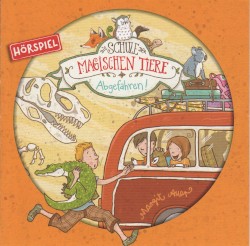 Die Schule der magischen Tiere 4 - Abgefahren!