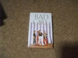 BAD GIRL