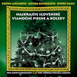 Najkrajšie slovenské vianočné piesne a koledy, SĽUK 3 - Šťastia, zdravia, dlhô žitia, vinšujeme vám