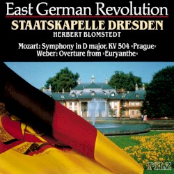 Mozart: Symphony in D major, KV 504 "Prague" / Weber: Overture from "Euryanthe"