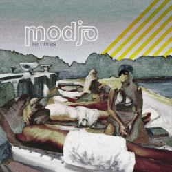 Modjo Remixes
