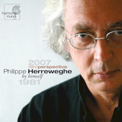 Philippe Herreweghe by Himself