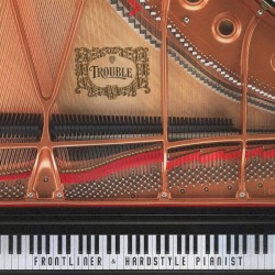 Trouble