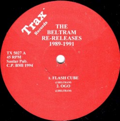 The Beltram Re-Releases: 1989-1991