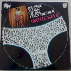 Jeg skal aldrig til bal uden trusser