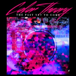 The Past Yet to Come