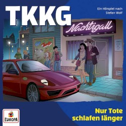 TKKG 238 - Nur Tote Schlafen Länger