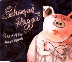 Schweine Ragga