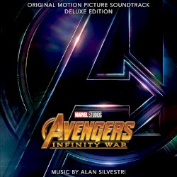 Avengers: Infinity War (Original Motion Picture Soundtrack)