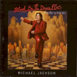 Blood on the Dance Floor: HIStory in the Mix