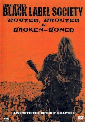 Boozed, Broozed & Broken-Boned: Live With the Detroit Chapter