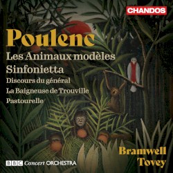 Les Animaux modÚles / Sinfonietta / Discours du général / La Baigneuse de Trouville / Pastourelle