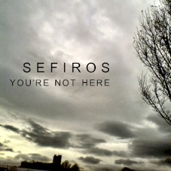 You're Not Here