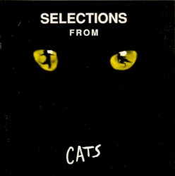 Cats: Selections From the Original Broadway Cast Recording