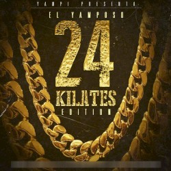 El Yamposo: 24 kilates Edition