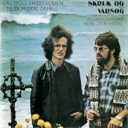 Av moll er du komen til dur skal du bli