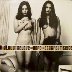 The Love and Dope and etc Dream Suite