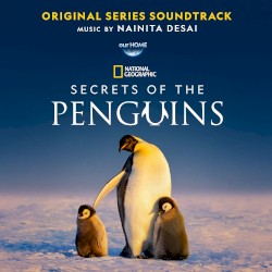 Secrets of the Penguins (Original Series Soundtrack)
