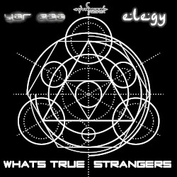 Whats True Strangers