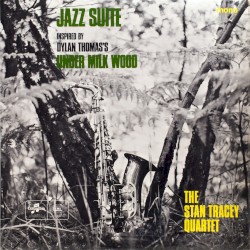 Jazz Suite (Inspired by Dylan Thomas’s “Under Milk Wood”)