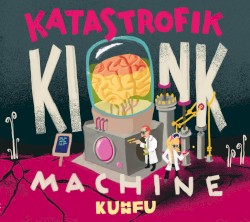 Katastrofik Kink Machine