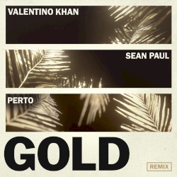 Gold (Perto remix)