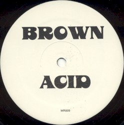 Brown Acid