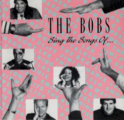 Sing The Songs Of...