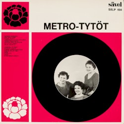 Metro-tytöt