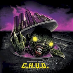 C.H.U.D. (OST)