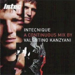 Intecnique: A Continuous Mix by Valentino Kanzyani