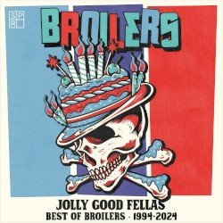Jolly Good Fellas – Best of Broilers 1994–2024