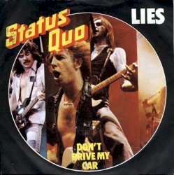 Lies / Don’t Drive My Car