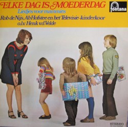 Elke dag is moederdag: Liedjes voor mammies