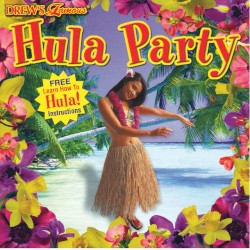 Drew's Famous - Hula Party Music