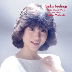 Seiko feelings －Eiichi Ohtaki Works－ vinyl edition