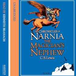 The Chronicles of Narnia: The Magician’s Nephew