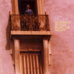 Morning in the Bowl of Night