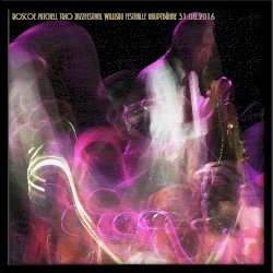 Jazz Festival Willisau 2016