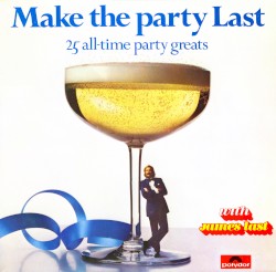 Make the Party Last