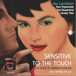 Sensitive to the Touch - The Music of Harold Arlen
