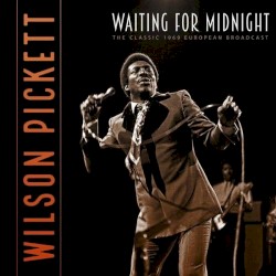Waiting For Midnight: Live 1969
