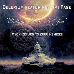 Falling Back to You (Myon Remixes)