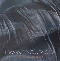 I Want Your Sex