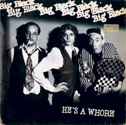 He's a Whore / The Model