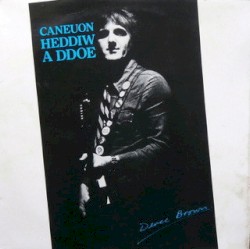 Caneuon Heddiw a Ddoe