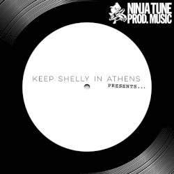 Keep Shelly in Athens presents