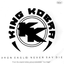 Iron Eagle (Never Say Die) / This Raging Fire