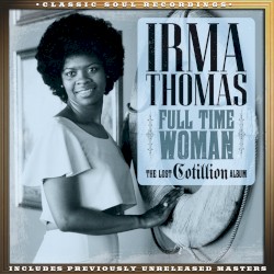 Full Time Woman (The Lost Cotillion Album)